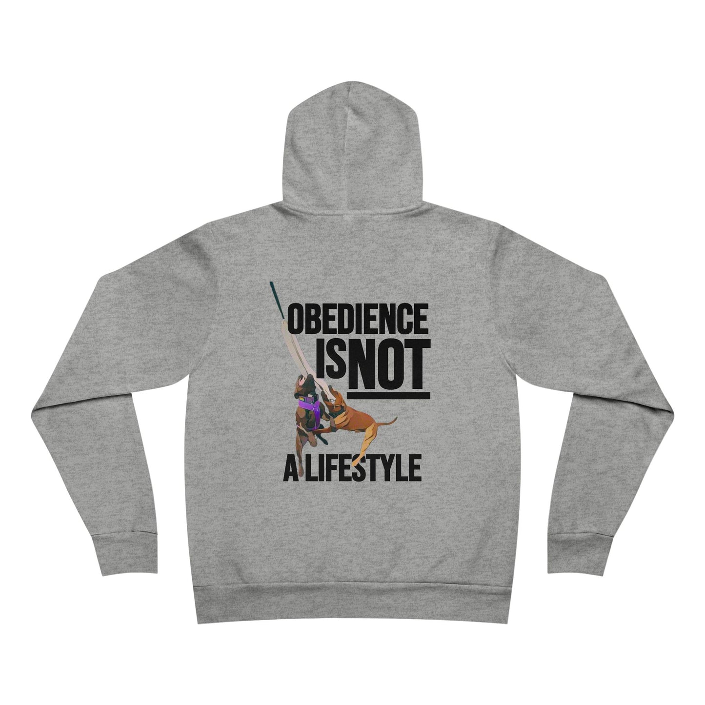 Obedience Is Not A Lifestyle Sue & Macey with Next Level Dogs Logo - Unisex Sponge Fleece Pullover Hoodie