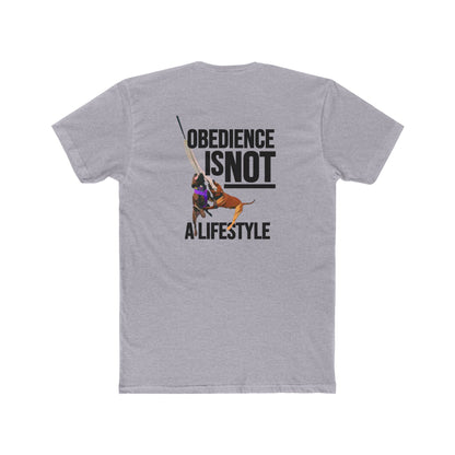Obedience Is Not A Lifestyle - Sue & Macey with Next Level Dogs Logo - Unisex Cotton Crew Tee